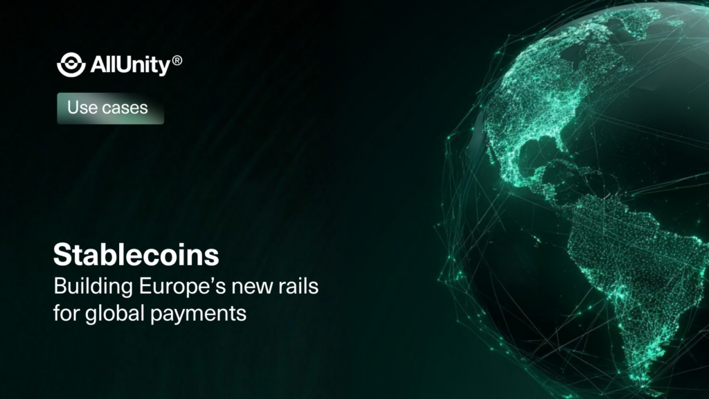 Stablecoins: Building Europe’s new rails for global payments